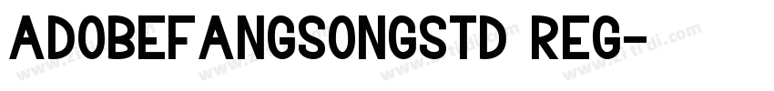 adobefangsongstd reg字体转换